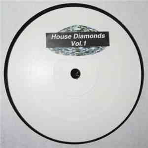 Various - House Diamonds Vol. 1 FLAC album