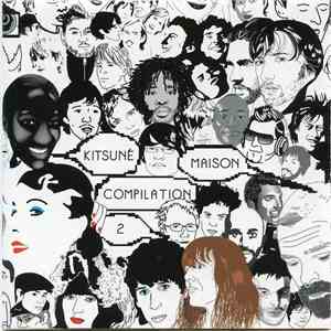 Various - Kitsuné Maison Compilation 2 download flac