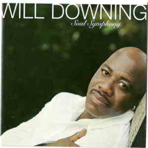 Will Downing - Soul Symphony download flac
