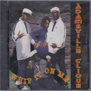 Adamsville Clique - Whip It On Me download flac