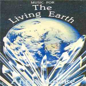 Annie Locke - The Living Earth download flac