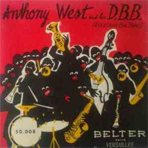Anthony West And His D.B.B. Dixieland Big Band - Dixieland Big Band FLAC album
