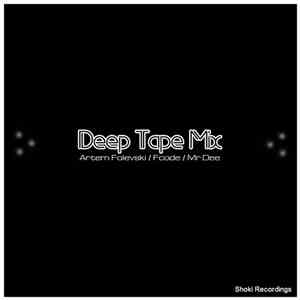 Artem Folevski / Fcode / Mr.Dee - Deep Tape Mix download flac