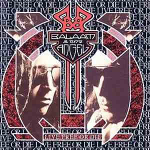 Balaam & The Angel - Live Free Or Die download flac