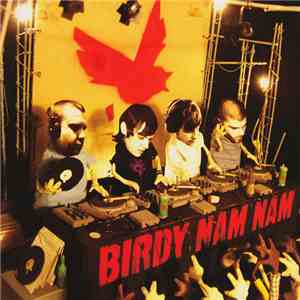 Birdy Nam Nam - Birdy Nam Nam FLAC album
