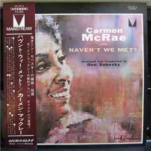 Carmen McRae - Haven't We Met? download flac