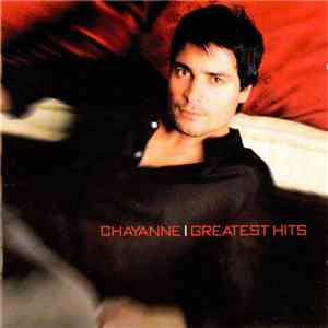 Chayanne - Greatest Hits download flac
