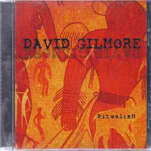 David Gilmore - Ritualism download flac