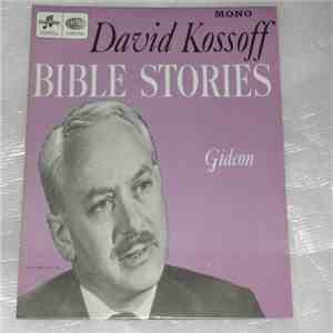 David Kossoff - Bible Stories Gideon download flac