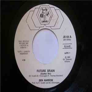 Den Harrow / Lune De Miel - Future Brain / Paradise Mi Amor download flac