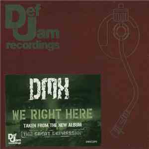 DMX - We Right Here download flac