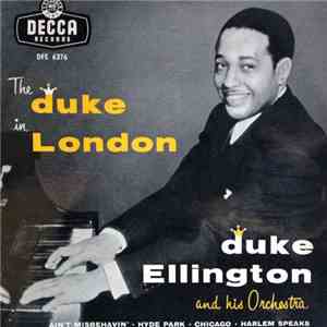 Duke Ellington And His Orchestra - The Duke In London download flac