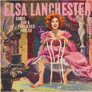 Elsa Lanchester - Songs For A Shuttered Parlor download flac
