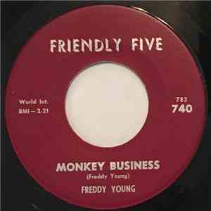 Freddy Young  - Monkey Business / Someday Baby download flac