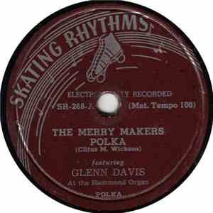 Glenn Davis  - The Merry Makers Polka / Luck Gypsy Vagabond download flac
