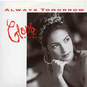 Gloria Estefan - Always Tomorrow download flac