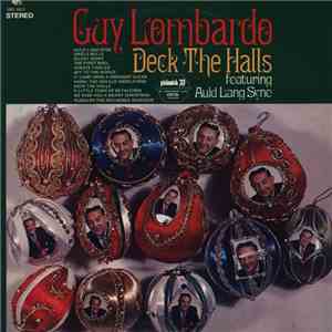 Guy Lombardo - Deck The Halls download flac