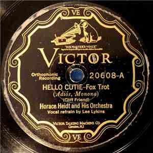 Horace Heidt And His Orchestra - Hello Cutie / Mine download flac