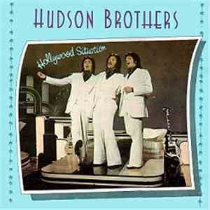 Hudson Brothers - Hollywood Situation download flac