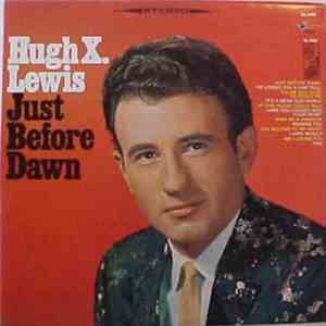 Hugh X. Lewis - Just Before Dawn download flac