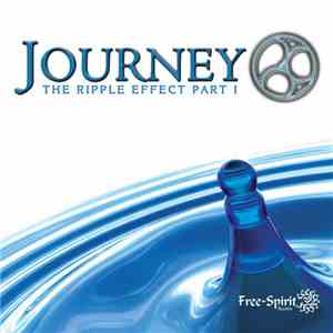 Journey  - The Ripple Effect Part I download flac