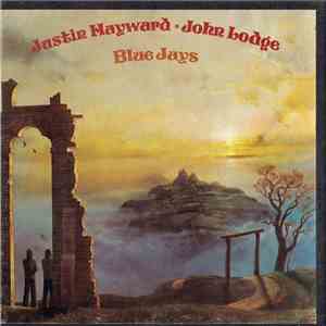 Justin Hayward & John Lodge - Blue Jays download flac
