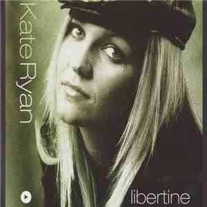 Kate Ryan - Libertine download flac
