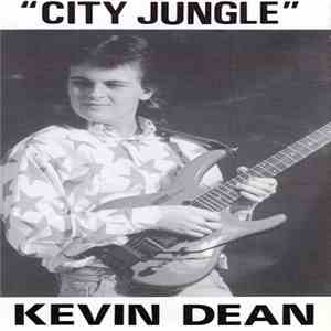 Kevin Dean  - City Jungle download flac