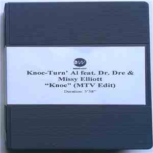Knoc-Turn'al Feat. Dr. Dre & Missy Elliott - Knoc download flac