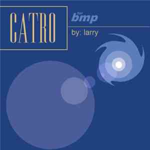 Larry  - Catro download flac