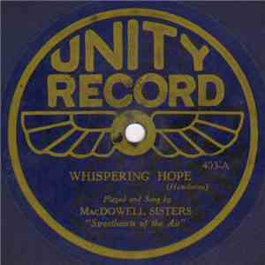 MacDowell Sisters - Whispering Hope / Love Lifted Me download flac