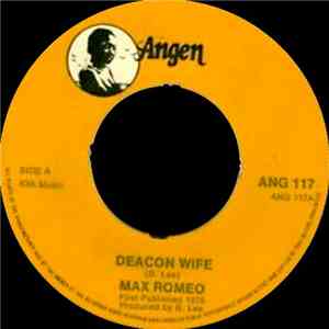 Max Romeo - Deacon Wife FLAC album