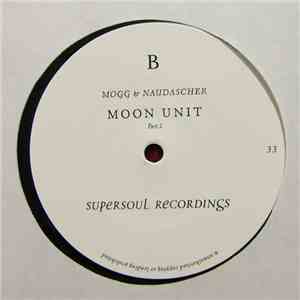 Mogg & Naudascher - Moon Unit download flac