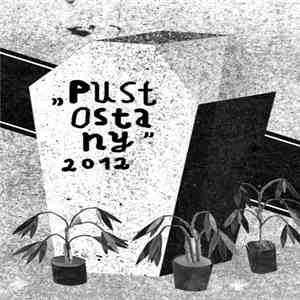 Pustostany - 2012 download flac