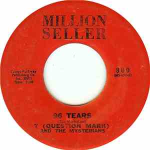 ? (Question Mark) And The Mysterians - 96 Tears / Got To download flac