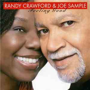 Randy Crawford & Joe Sample - Feeling Good download flac