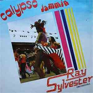 Ray Sylvester Orchestra - Calypso Jammin download flac