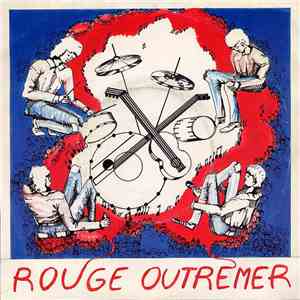 Rouge Outremer - Il Meurt Et On L'Oublie / Les Chiens De Papier download flac