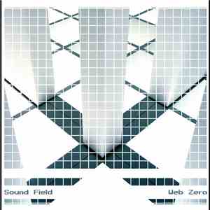 Sound Field - Web Zero EP download flac