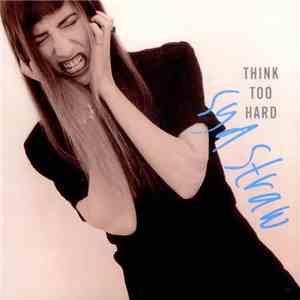 Syd Straw - Think Too Hard download flac