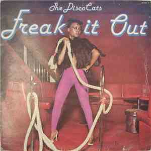 The Disco Cats - Freak It Out download flac