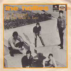 The Hollies - On A Carousel / All The World Is Love download flac