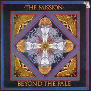 The Mission - Beyond The Pale FLAC album