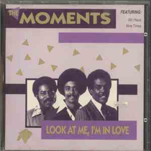 The Moments - Look At Me, I'm In Love download flac