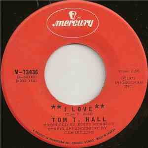 Tom T. Hall - I Love download flac