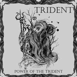 Trident  - Power Of The Trident download flac