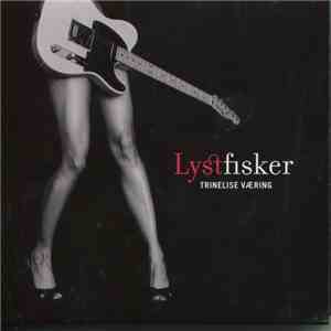 Trinelise Væring - Lystfisker download flac