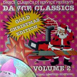 Various - Dance Classics - Gold Christmas Edition Volume 2 download flac