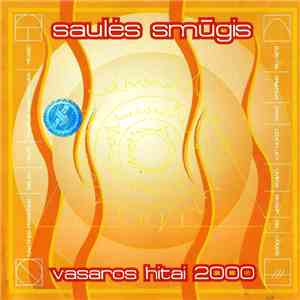 Various - Saulės Smūgis. Vasaros Hitai 2000 download flac