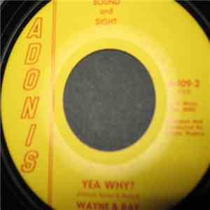 Wayne & Ray - I've Got Your Love On My Mind / Yea Why? download flac